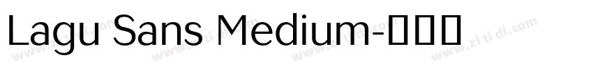 Lagu Sans Medium字体转换